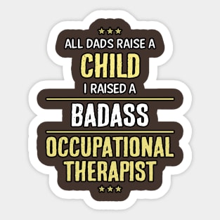 Badass Occupational Therapist Sticker